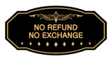 Victorian No Refund No Exchange Sign
