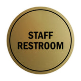 Signs ByLITA Circle Staff Restroom Sign