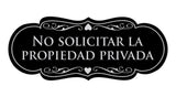Signs ByLITA Designer Spanish No solicitar la propiedad privada Sign
