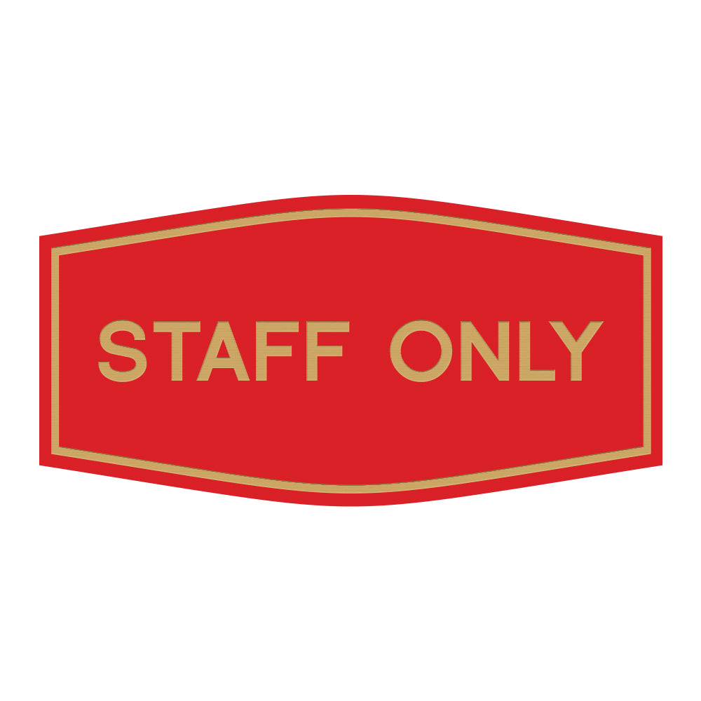 Fancy Staff Only Sign