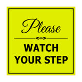 Signs ByLITA Square Classy Please Watch Your Step Sign with Adhesive Tape, Mounts On Any Surface, Weather Resistant, Indoor/Outdoor Use