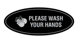 Signs ByLITA Oval Please Wash Your Hands Sign
