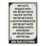 No Soliciting Sign We hate...