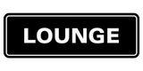 Signs ByLITA Standard Lounge Sign