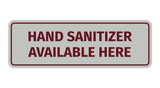 Signs ByLITA Standard Hand Sanitizer Available Here Sign