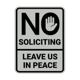 Portrait Round No Soliciting Leave Us In Peace Wall or Door Sign
