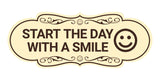 Designer Start the Day With a Smile Wall or Door Sign