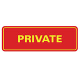 Standard Private Sign