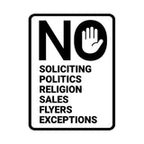 Portrait Round No Soliciting No Politics No Religion No Sales No Flyers No Exceptions Wall or Door Sign