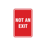 Portrait Round Not An Exit Sign