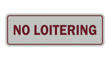 Signs ByLITA Standard No Loitering Sign