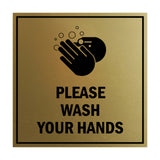 Signs ByLITA Square Please Wash Your Hands Sign with Adhesive Tape, Mounts On Any Surface, Weather Resistant, Indoor/Outdoor Use