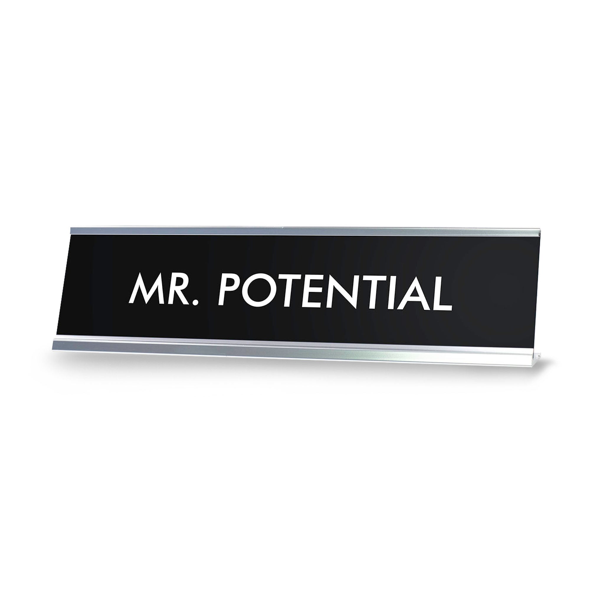 MR. POTENTIAL Novelty Desk Sign