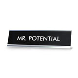 MR. POTENTIAL Novelty Desk Sign