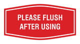 Fancy Please Flush After Using Wall or Door Sign