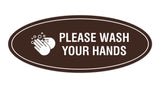 Signs ByLITA Oval Please Wash Your Hands Sign