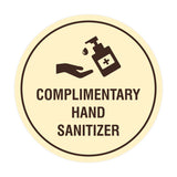 Circle Complimentary Hand Sanitizer Sign