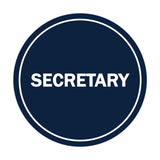 Signs ByLITA Circle Secretary Sign