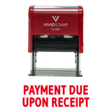 PAYMENT DUE UPON RECEIPT Self Inking Rubber Stamp