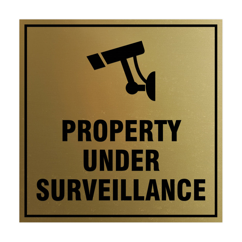 Signs ByLITA Square property under surveillance Sign