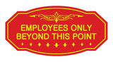 Victorian Employees Only Beyond This Point Sign