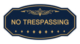 Victorian No Trespassing Sign