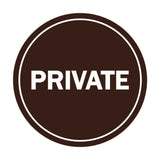 Circle PRIVATE Wall / Door Sign