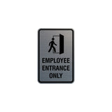 Portrait Round Employee Entrance Only Sign