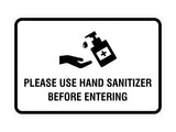 Classic Frame Please Use Hand Sanitizer Before Entering Sign