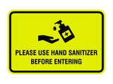 Classic Frame Please Use Hand Sanitizer Before Entering Sign