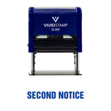 Second Notice Self Inking Rubber Stamp