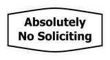 Fancy Absolutely No Soliciting Wall or Door Sign