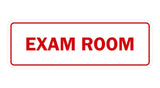 Signs ByLITA Standard Exam Room Sign