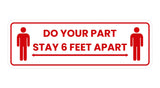 Standard Do Your Part Stay 6 Feet Apart Sign