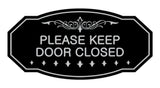 Victorian Please Keep Door Closed Sign