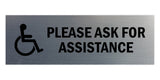 Signs ByLITA Basic Wheelchair Please Ask For Assistance Sign with Adhesive Tape, Mounts On Any Surface, Weather Resistant, Indoor/Outdoor Use