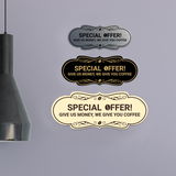 Designer Give us money, we give you coffee Wall or Door Sign