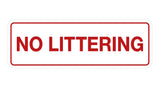 Signs ByLITA Standard No Littering Sign