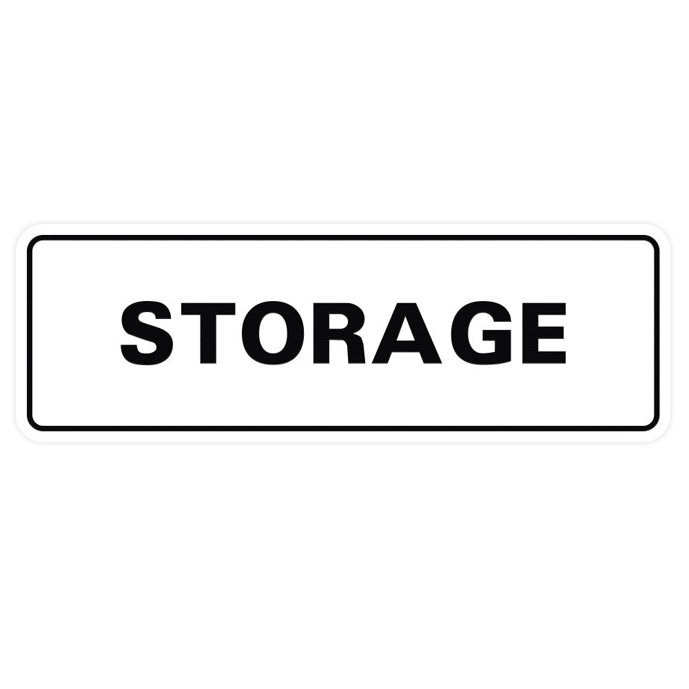 Standard Storage Sign – Pacific Sign and Stamp