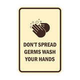 Portrait Round Don'T Spread Germs Wash Your Hands Sign