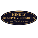 Oval KINDLY REMOVE YOUR SHOES Thank You Sign