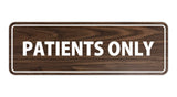 Signs ByLITA Standard Patients Only Sign