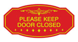 Victorian Please Keep Door Closed Sign