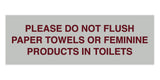 Signs ByLITA Basic Please Do Not Flush Paper towel Or Feminine Products In Toilets Sign