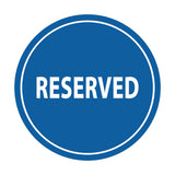 Signs ByLITA Circle Reserved Sign