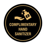Circle Complimentary Hand Sanitizer Sign