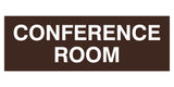 Dark Brown Standard Conference Sign