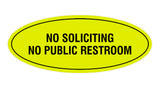 Signs ByLITA Oval No Soliciting No Public Restroom Sign