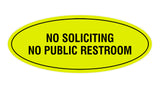 Signs ByLITA Oval No Soliciting No Public Restroom Sign