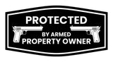 Fancy Protected By Armed Property Owner Wall or Door Sign